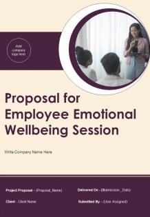 Proposal For Employee Emotional Wellbeing Session Report Sample Example Document