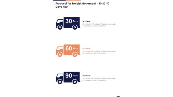 Proposal For Freight Movement 30 60 90 Days Plan One Pager Sample Example Document