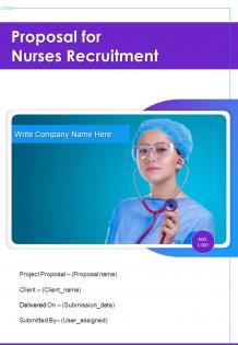Proposal For Nurses Recruitment Sample Document Report Doc Pdf Ppt
