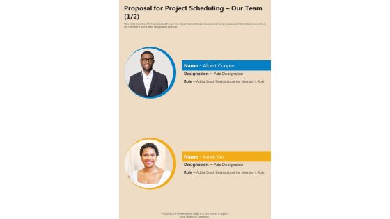 Proposal For Project Scheduling Our Team One Pager Sample Example Document