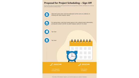 Proposal For Project Scheduling Sign Off One Pager Sample Example Document