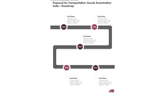 Proposal For Transportation Goods Examination Suite Roadmap One Pager Sample Example Document