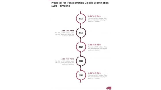 Proposal For Transportation Goods Examination Suite Timeline One Pager Sample Example Document