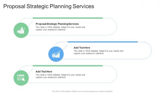 Proposal Strategic Planning Services In Powerpoint And Google Slides Cpb