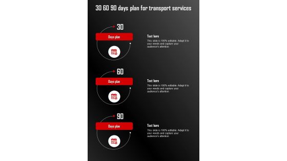Proposal To Hire Corporate 30 60 90 Days Plan For Transport Services One Pager Sample Example Document