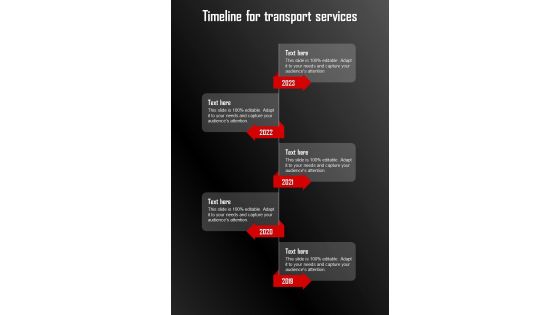 Proposal To Hire Corporate Timeline For Transport Services One Pager Sample Example Document