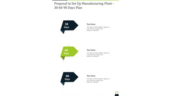 Proposal To Set Up Manufacturing Plant 30 60 90 Days Plan One Pager Sample Example Document