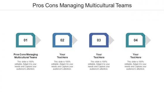 Pros Cons Managing Multicultural Teams Ppt Powerpoint Presentation Gallery Example Cpb