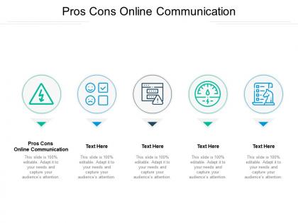 Pros cons online communication ppt powerpoint presentation show graphic images cpb