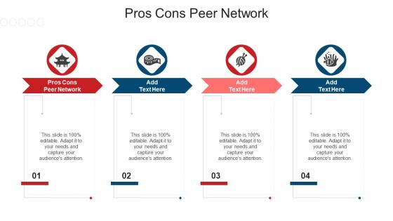 Pros Cons Peer Network In Powerpoint And Google Slides Cpb