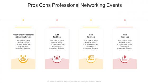 Pros Cons Professional Networking Events In Powerpoint And Google Slides Cpb