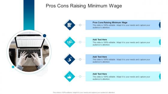 Pros Cons Raising Minimum Wage In Powerpoint And Google Slides Cpb