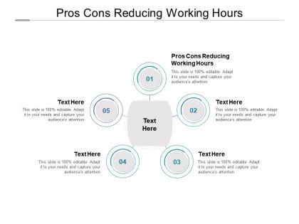 Pros cons reducing working hours ppt powerpoint presentation infographic template portrait cpb