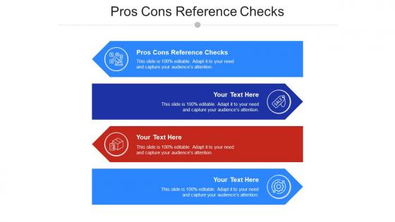 Pros Cons Reference Checks Ppt Powerpoint Presentation File Demonstration Cpb