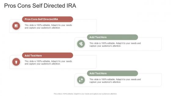 Pros Cons Self Directed IRA In Powerpoint And Google Slides Cpb