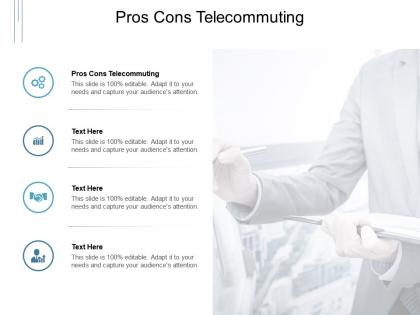 Pros cons telecommuting ppt powerpoint presentation portfolio introduction cpb