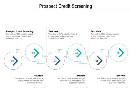 Prospect credit screening ppt powerpoint presentation gallery ideas cpb