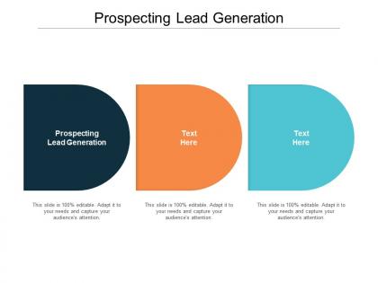 Prospecting lead generation ppt powerpoint presentation summary objects cpb