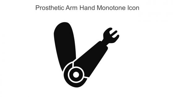 Prosthetic Arm Hand Monotone Icon In Powerpoint Pptx Png And Editable Eps Format