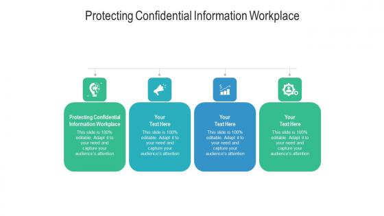 Protecting confidential information workplace ppt powerpoint presentation file background designs cpb