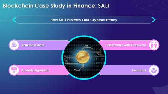 Protecting Cryptocurrency With Blockchain Based SALT Training Ppt