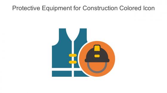 Protective Equipment For Construction Colored Icon In Powerpoint Pptx Png And Editable Eps Format
