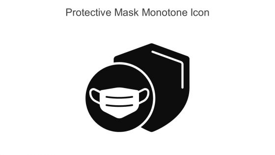 Protective Mask Monotone Icon In Powerpoint Pptx Png And Editable Eps Format
