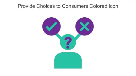 Provide Choices To Consumers Colored Icon In Powerpoint Pptx Png And Editable Eps Format