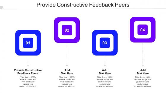 Provide Constructive Feedback Peers Ppt Powerpoint Presentation Icon Diagrams Cpb