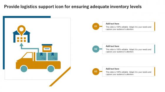 Provide Logistics Support Icon For Ensuring Adequate Inventory Levels
