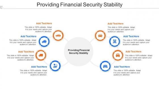 Providing Financial Security Stability In Powerpoint And Google Slides Cpb