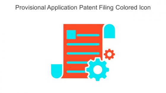 Provisional Application Patent Filing Colored Icon In Powerpoint Pptx Png And Editable Eps Format