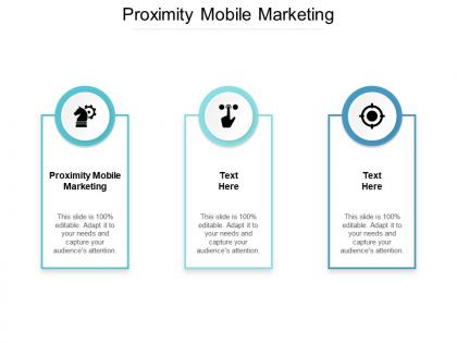 Proximity mobile marketing ppt powerpoint presentation outline portfolio cpb