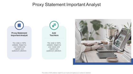 Proxy Statement Important Analyst In Powerpoint And Google Slides Cpb