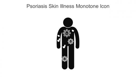 Psoriasis Skin Illness Monotone Icon In Powerpoint Pptx Png And Editable Eps Format