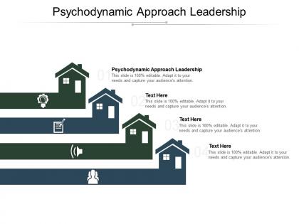 Psychodynamic approach leadership ppt powerpoint presentation ideas good cpb