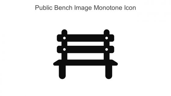 Public Bench Image Monotone Icon In Powerpoint Pptx Png And Editable Eps Format