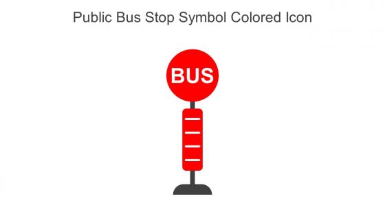 Public Bus Stop Symbol Colored Icon In Powerpoint Pptx Png And Editable Eps Format