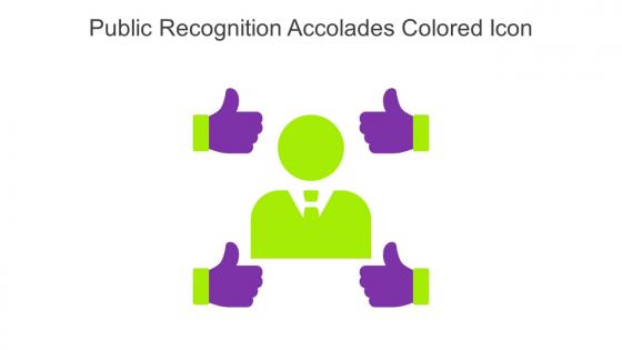 Public Recognition Accolades Colored Icon In Powerpoint Pptx Png And Editable Eps Format