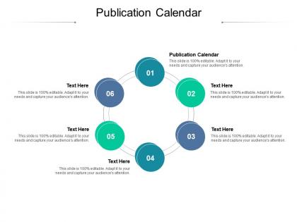 Publication calendar ppt powerpoint presentation styles designs cpb