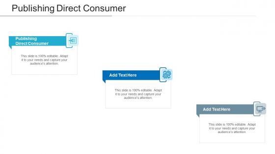 Publishing Direct Consumer In Powerpoint And Google Slides Cpb