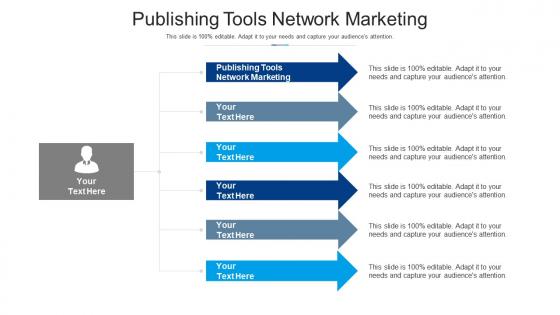 Publishing tools network marketing ppt powerpoint presentation portfolio graphics tutorials cpb