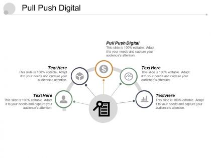 Pull push digital ppt powerpoint presentation file images cpb