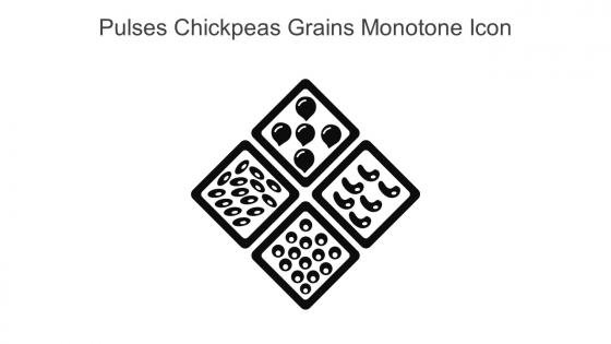 Pulses Chickpeas Grains Monotone Icon In Powerpoint Pptx Png And Editable Eps Format