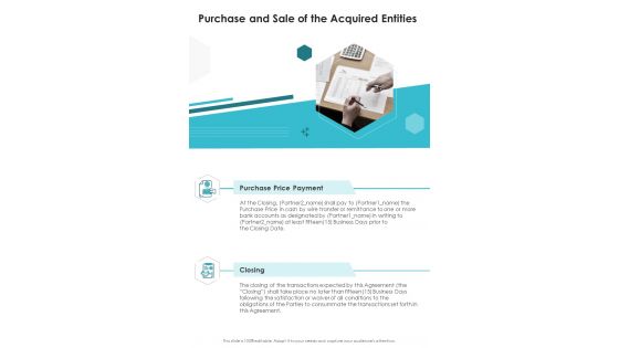 Purchase And Sale Of The Acquired Entities One Pager Sample Example Document
