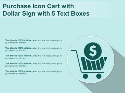 Purchase icon cart with dollar sign with 5 text boxes