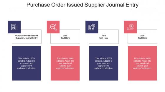 Purchase Order Issued Supplier Journal Entry In Powerpoint And Google Slides Cpb