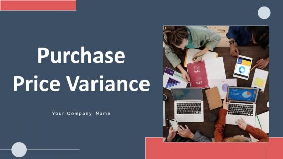 Purchase Price Variance Powerpoint Ppt Template Bundles