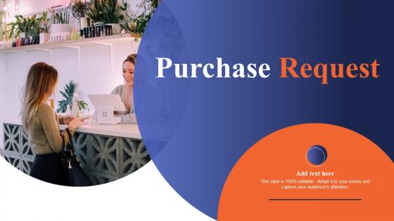 Purchase Request Ppt Introduction