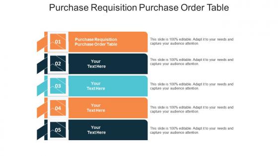 Purchase requisition purchase order table ppt powerpoint presentation pictures graphics cpb